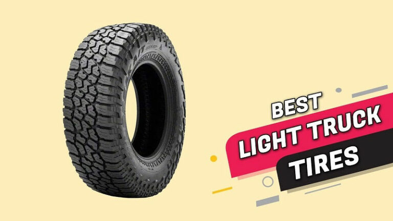 Best LT Truck Tires: What to Consider When Choosing a Set of It?